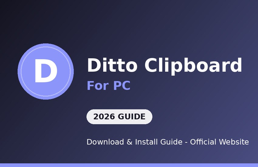 Ditto Clipboard for PC download and install on Windows
