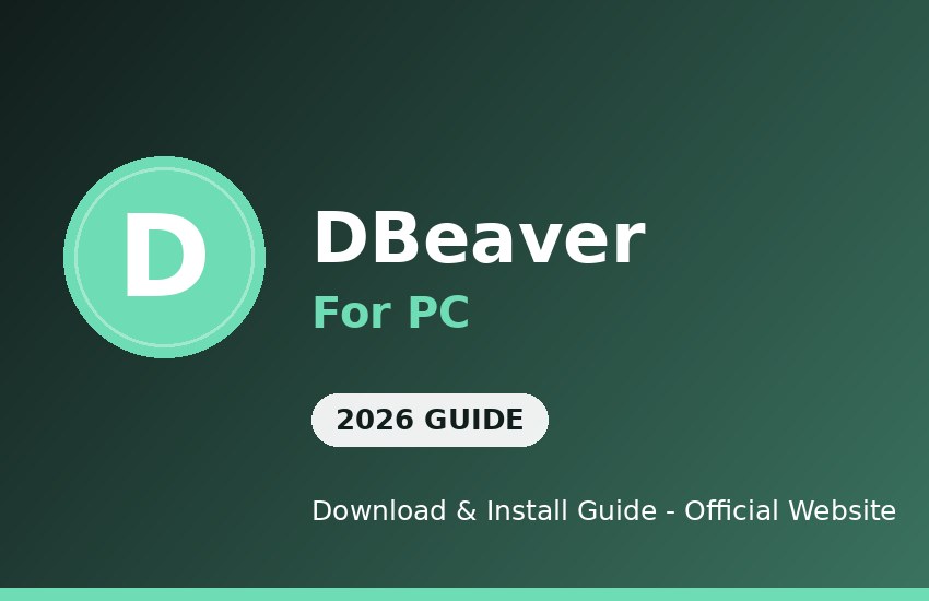 DBeaver for PC download and install on Windows
