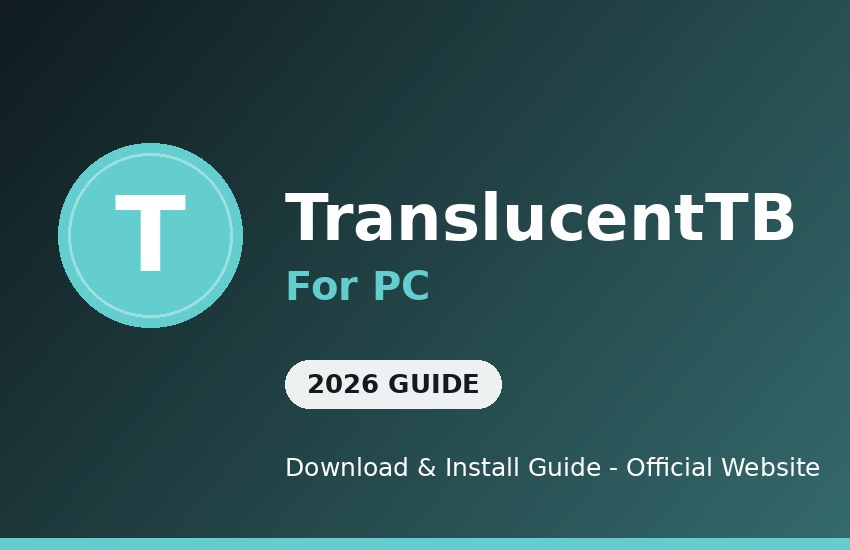 TranslucentTB for PC download and install on Windows