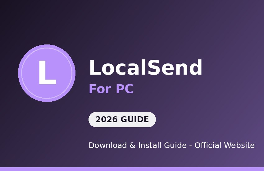 LocalSend for PC download and install on Windows