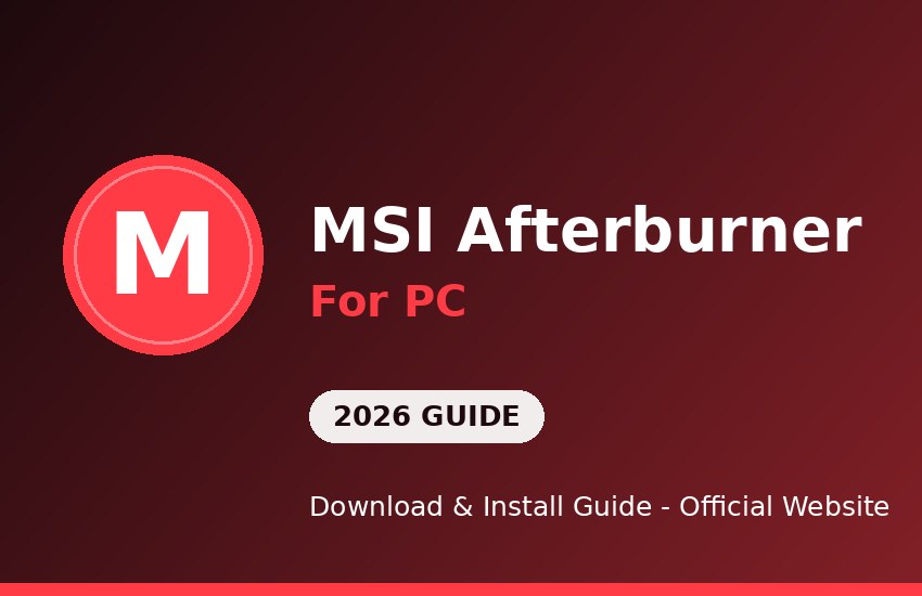 MSI Afterburner for PC download and install on Windows