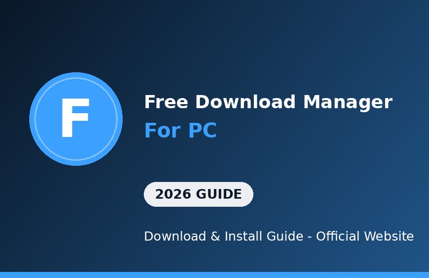 Free Download Manager for PC download and install on Windows