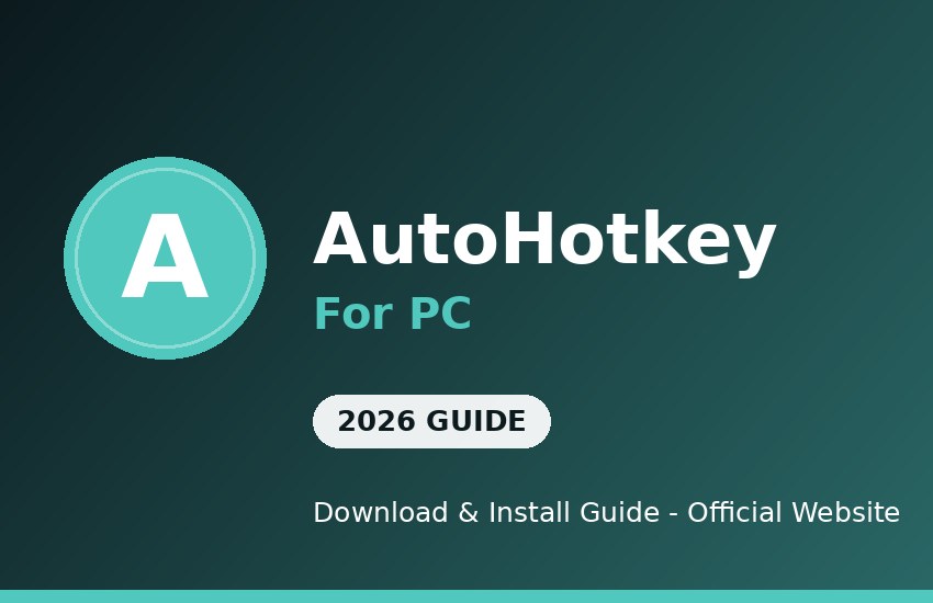 AutoHotkey for PC download and install on Windows